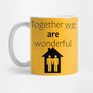 We always together! Mug